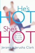 Cover: He's Hot, She's Hot - Waterbrook Press (A Division of Random House Inc)