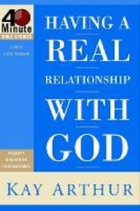 Enlarge image Cover: Having a Real Relationship With God - Waterbrook Press (A Division of Random House Inc)