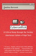 Cover: Cyberselfish - PublicAffairs,U.S.