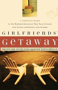 Enlarge image Cover: Girlfriends' Getaway - Waterbrook Press (A Division of Random House Inc)