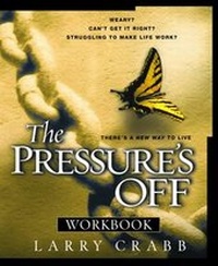 Enlarge image Cover: The Pressure's Off (Workbook) - Waterbrook Press (A Division of Random House Inc)