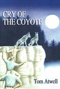 Abbildung von: Cry of the Coyote - AuthorHouse