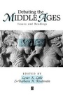 Cover: Debating the Middle Ages - Wiley