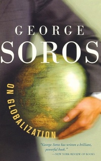 Abbildung von: George Soros On Globalization - PublicAffairs,U.S.