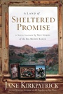 Cover: A Land of Sheltered Promises - Waterbrook Press (A Division of Random House Inc)