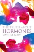 Cover: The Truth about Hormones - Atlantic Books (UK)