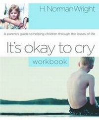 Enlarge image Cover: It's Okay to Cry (Workbook) - Waterbrook Press (A Division of Random House Inc)