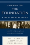 Cover: Casebook for The Foundation: A Great American Secret - PublicAffairs,U.S.