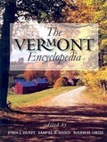 Cover: The Vermont Encyclopedia - University Press of New England