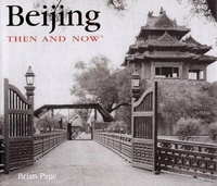 Abbildung von: Beijing Then and Now - Thunder Bay Press