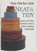 Cover: Neat and Tidy - Society for the Preservation of New England Antiqu