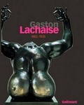 Cover: Gaston Lachaise 1882-1935 - Lachaise Foundation/Gallimard