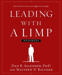 Enlarge image Cover: Leading with a Limp Workbook - Waterbrook Press (A Division of Random House Inc)