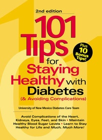 Abbildung von: 101 Tips For Staying Healthy with Diabetes (& Avoiding Complications) - American Diabetes Association