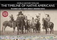 Enlarge image Cover: The Timeline of Native Americans - Thunder Bay Press