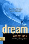 Cover: Dream - Waterbrook Press (A Division of Random House Inc)
