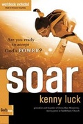 Cover: Soar - Waterbrook Press (A Division of Random House Inc)