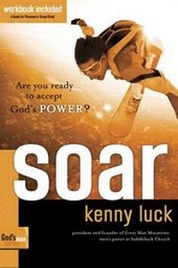 Enlarge image Cover: Soar - Waterbrook Press (A Division of Random House Inc)