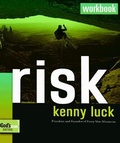 Cover: Risk Workbook - Waterbrook Press (A Division of Random House Inc)