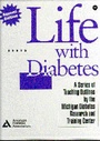 Cover: Life with Diabetes - American Diabetes Association