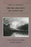 Cover: The Re-creation of Landscape - Dartmouth College Press