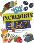 Cover: Incredible Art - Silver Dolphin Books
