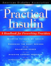 Enlarge image Cover: Practical Insulin - American Diabetes Association