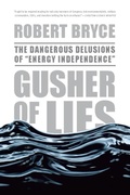 Cover: Gusher of Lies - PublicAffairs