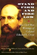 Cover: Stand Firm and Fire Low - University of New Hampshire Press