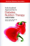 Cover: Individualized Approaches to Diabetes Nutrition Therapy - American Diabetes Association
