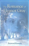 Cover: The Romance of Eleanor Gray - University Press of New England