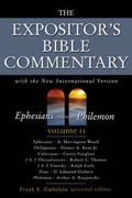 Cover: The Expositor's Bible Commentary: Ephesians Through Philemon v. 11 - Zondervan
