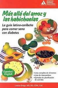 Abbildung von: Mas alla del arroz y las habichuelas (Beyond Rice and Beans) - American Diabetes Association