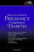 Cover: Medical Management of Pregnancy Complicated by Diabetes - American Diabetes Association