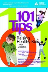 Abbildung von: 101 Tips for Raising Healthy Kids with Diabetes - American Diabetes Association