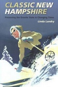 Abbildung von: Classic New Hampshire - University Press of New England