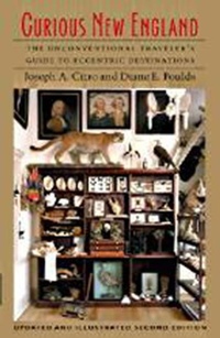 Enlarge image Cover: Curious New England - University Press of New England