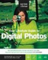 Abbildung von: Your Lifestyle Guide to Digital Photos - Wonderworks Inc