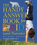 Cover: The Handy Answer Book For Kids (and Parents) - Visible Ink Press