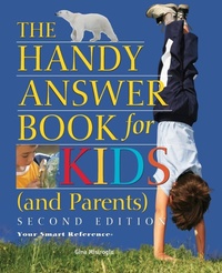 Enlarge image Cover: The Handy Answer Book For Kids (and Parents) - Visible Ink Press