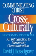 Cover: Communicating Christ Cross-Culturally, Second Edition - Zondervan Academic