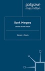 Cover: Bank Mergers - St Martin's Press