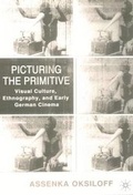 Cover: Picturing the Primitive - Palgrave Macmillan