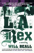 Cover: L.a. Rex - Riverhead Books,U.S.