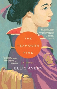 Enlarge image Cover: The Teahouse Fire - Riverhead Books,U.S.