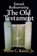 Cover: Toward Rediscovering the Old Testament - Zondervan Academic