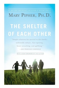 Enlarge image Cover: The Shelter of Each Other - Riverhead Books,U.S.