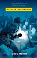 Cover: Alive in Necropolis - Riverhead Books,U.S.