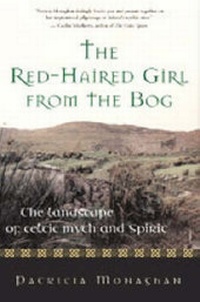 Abbildung von: The Red-haired Girl from the Bog - New World Library