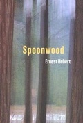 Cover: Spoonwood - Dartmouth College Press